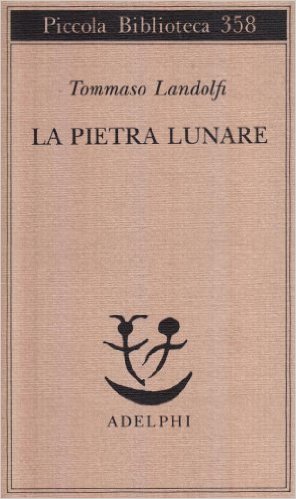 La pietra lunare. Scene dalla vita di provincia Book Cover