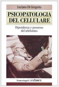 Psicopatologia del cellulare Book Cover
