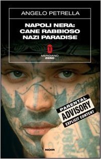 Napoli Nera: Cane rabbioso - Nazi paradise Book Cover