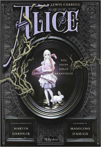 Alice nel Paese delle Meraviglie Book Cover