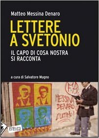 Lettere a Svetonio. Il capo di Cosa Nostra si racconta Book Cover