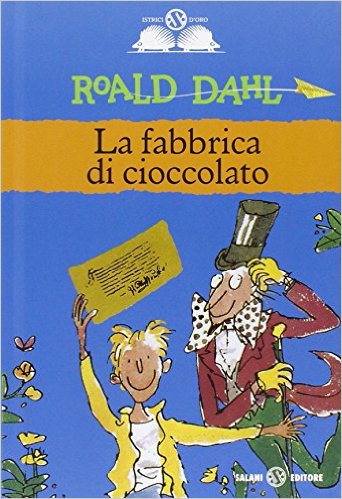 La fabbrica di cioccolato, Narrativa, Libri per Bambini e Ragazzi