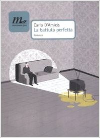 La battuta perfetta Book Cover