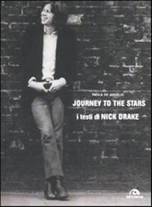 Journey to the Stars. I testi di Nick Drake Book Cover