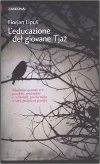 L'educazione del giovane Tjaž Book Cover