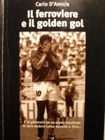 Il ferroviere e il golden gol Book Cover