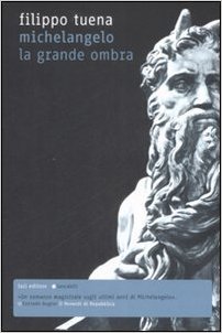 Michelangelo. La grande ombra Book Cover