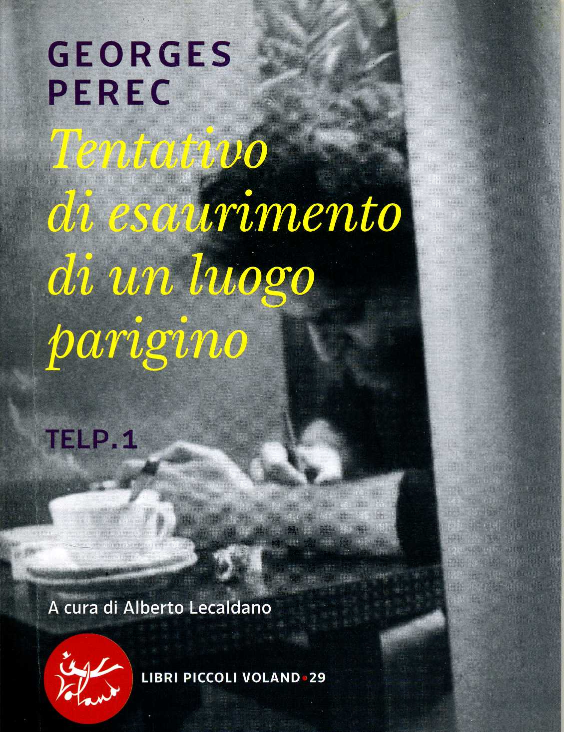 Tentativo di esaurimento di un luogo parigino Book Cover