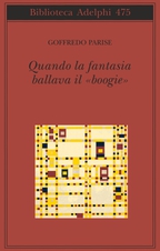 Quando la fantasia ballava il "boogie" Book Cover