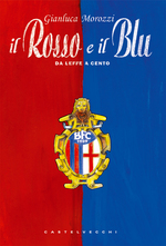 Il Rosso e il Blu. Da Leffe a Cento Book Cover