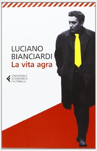 La vita agra Book Cover