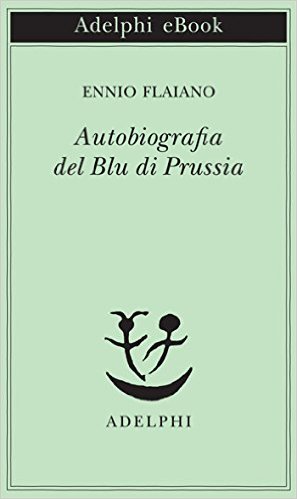 Autobiografia del Blu di Prussia Book Cover