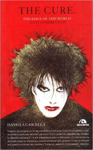 The Cure. The Edge of the World. Testi commentati Book Cover