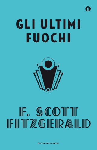 Gli ultimi fuochi Book Cover