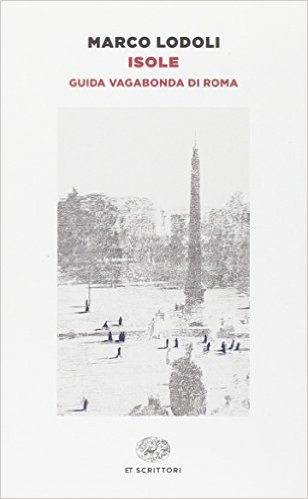 Isole. Guida vagabonda di Roma Book Cover