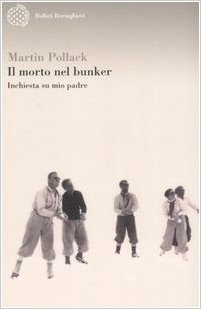 Il morto nel bunker. Inchiesta su mio padre Book Cover