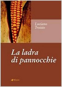 La ladra di pannocchie Book Cover