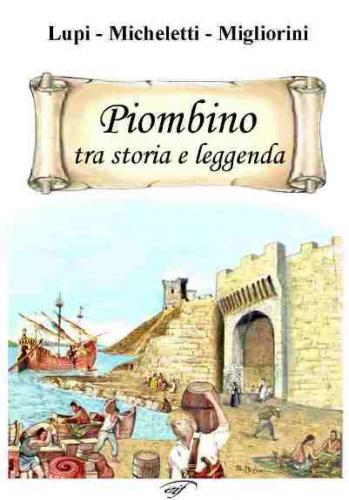 Piombino tra storia e leggenda Book Cover