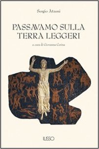 Passavamo sulla terra leggeri Book Cover