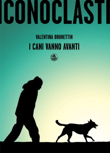 I cani vanno avanti Book Cover