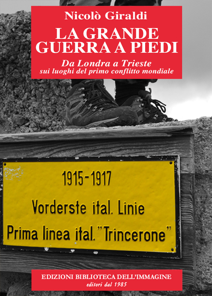 La Grande Guerra a piedi Book Cover