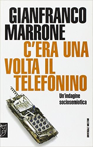 C'era una volta il telefonino Book Cover