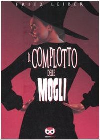 Il complotto delle mogli Book Cover