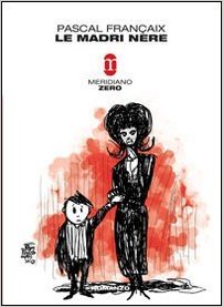 Le madri nere Book Cover