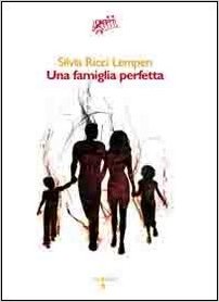 Una famiglia perfetta Book Cover