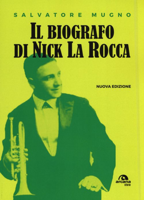 Il biografo di Nick La Rocca Book Cover