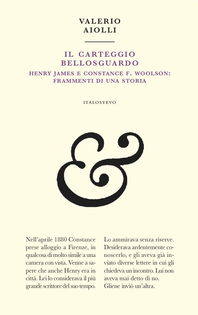 Il carteggio Bellosguardo. Henry James e Costance F. Woolson: frammenti di una storia Book Cover